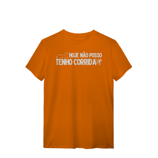 Nome do produto T-Shirt - Não posso, hoje tenho corrida 
