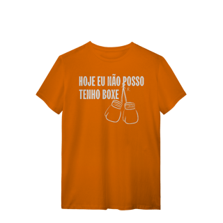 Nome do produto T-Shirt - Hoje eu não posso, tenho boxe