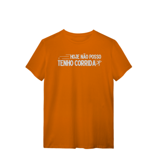 Nome do produto T-Shirt - Não posso, hoje tenho corrida 