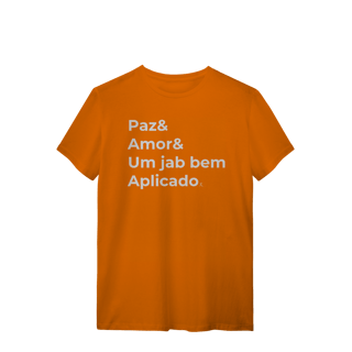 Nome do produto T-shirt – Paz & Amor & um Jab Bem Aplicado