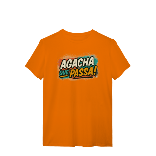 Nome do produto T-shirt – Agacha que Passa!