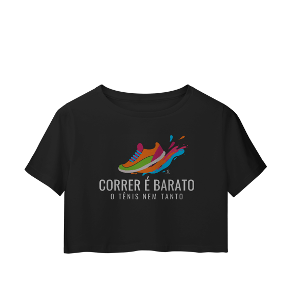 Cropped - Correr é barato, o tênis nem tanto