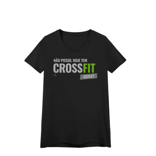 Nome do produto Baby Look - Não posso, hoje tem Crossfit