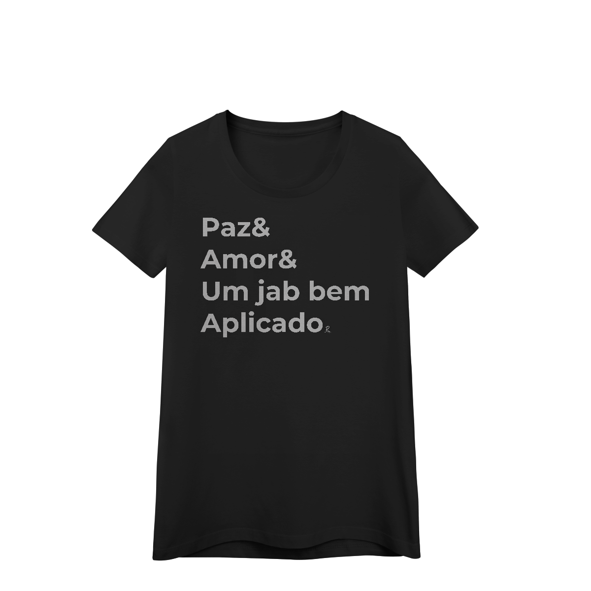 Nome do produto: Baby Look - Paz & Amor & um Jab Bem Aplicado
