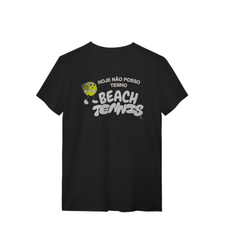Nome do produto T-Shirt - Hoje não posso, tenho Beach Tennis