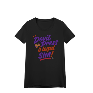 Nome do produto Baby Look - Devil Press é legal SIM!