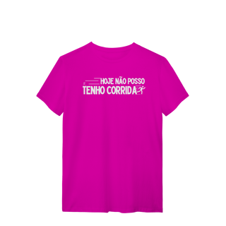 Nome do produto T-Shirt - Não posso, hoje tenho corrida 