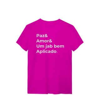 Nome do produto T-shirt – Paz & Amor & um Jab Bem Aplicado