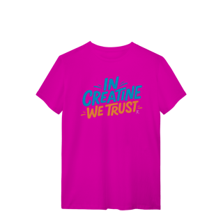 Nome do produto T-Shirt - In Creatine We Trust