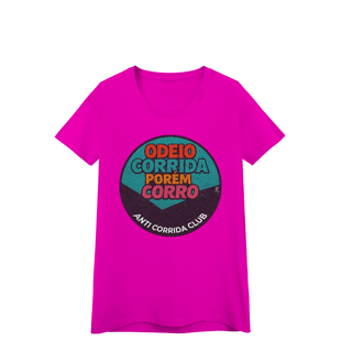 Nome do produto Baby Look – Odeio Corrida, Porém Corro