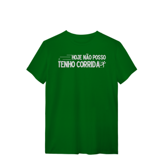 Nome do produto T-Shirt - Não posso, hoje tenho corrida 