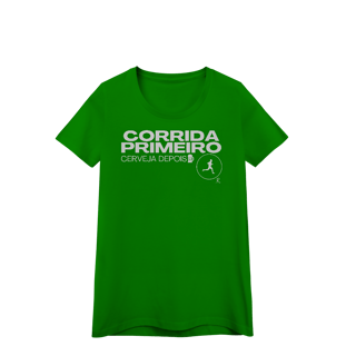 Nome do produto Baby Look - Corrida primeiro, cerveja depois