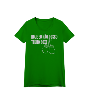 Nome do produto Baby Look - Hoje eu não posso, tenho boxe