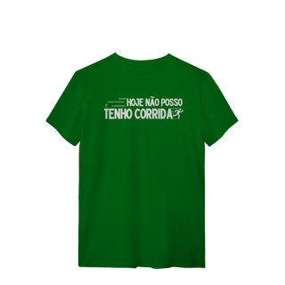 Nome do produto T-Shirt - Não posso, hoje tenho corrida 