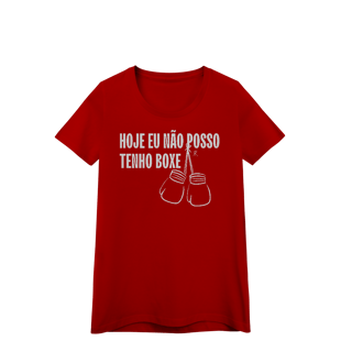 Nome do produto Baby Look - Hoje eu não posso, tenho boxe