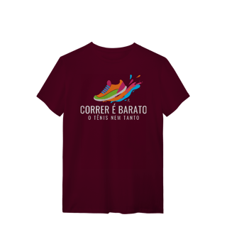 Nome do produto T-Shirt - Correr é barato, o tênis nem tanto