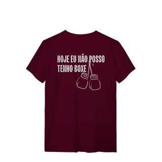 Nome do produto T-Shirt - Hoje eu não posso, tenho boxe