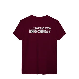 Nome do produto T-Shirt - Não posso, hoje tenho corrida 