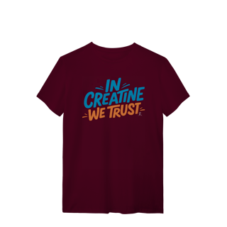 Nome do produto T-Shirt - In Creatine We Trust