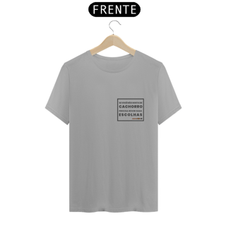 Nome do produto Camiseta T-Shirt Se Você Não Gosta de Cachorro