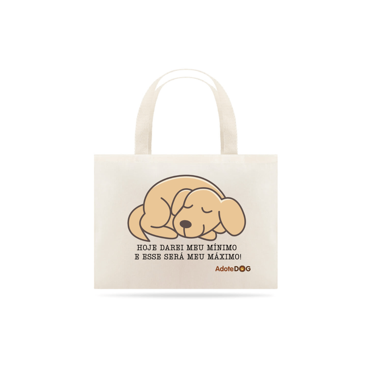 Nome do produto: Eco Bag Grande Hoje Darei Meu Mínimo