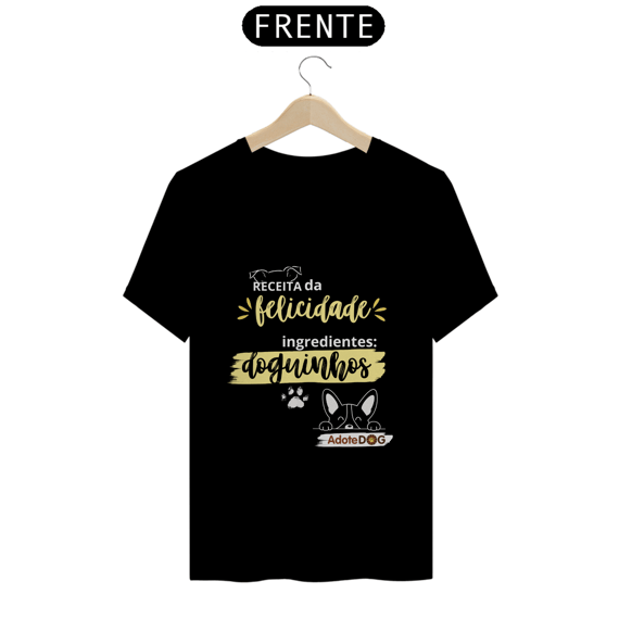 Camiseta T-Shirt Receita da Felicidade