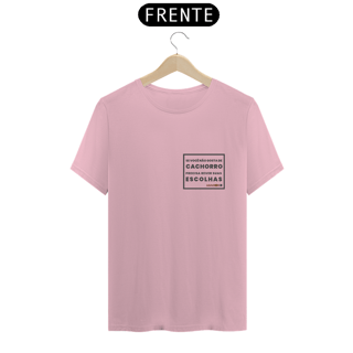 Nome do produto Camiseta T-Shirt Se Você Não Gosta de Cachorro