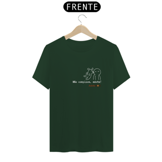 Nome do produto T-Shirt Classic Não Complica, Adota