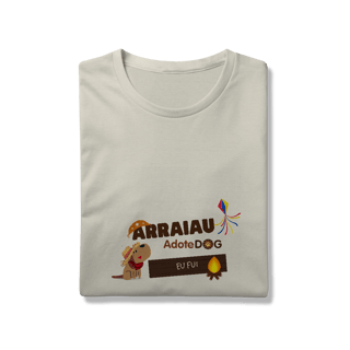 Nome do produto Camiseta T-Shirt Prime Arraiau AdoteDog – Eu Fui