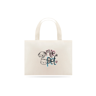 Nome do produto Ecobag estampa mãe de pet