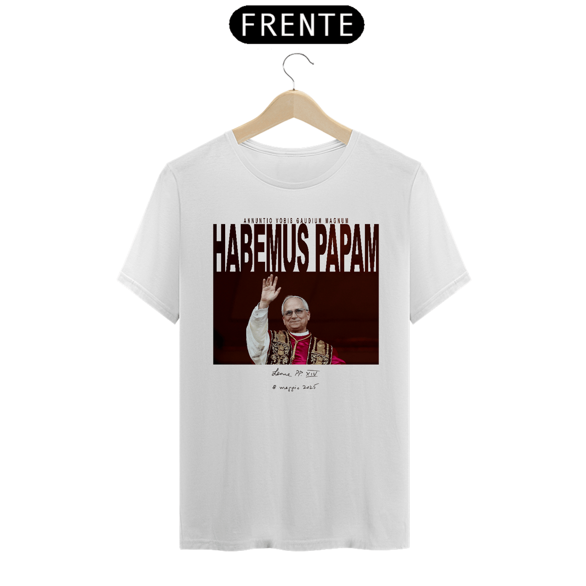 Nome do produto: CAMISETA HABEMUS PAPAM
