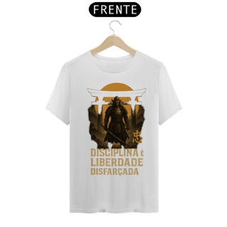Nome do produto Camiseta Samurai Zen – Disciplina é liberdade disfarçada