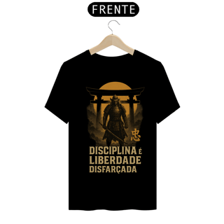 Nome do produto Camiseta Samurai Zen – Disciplina é liberdade disfarçada