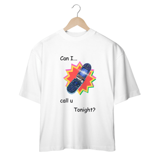 Oversized - Can I call U tonight?