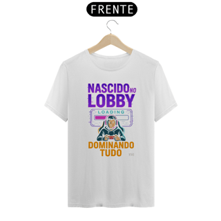 Nome do produto Camiseta TSG - Nascido no lobby - (T-Shirt Quality)