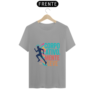 Nome do produto Camiseta TSG - Corpo ativo, mente leve (T-Shirt Quality)