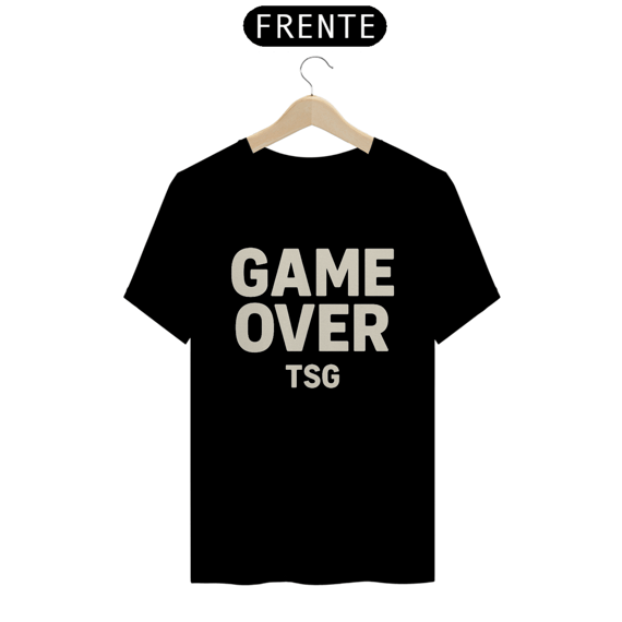 Camiseta TSG - Game Over (T-Shirt Quality)