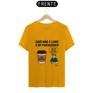 Nome do produto CAMISA UNISSEX - CAFÉ É EPI