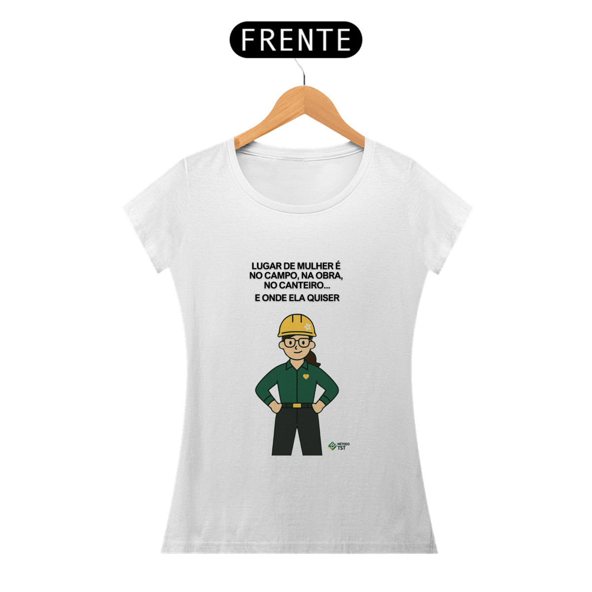 Nome do produto: CAMISA FEMININA TST - LUGAR DE MULHER