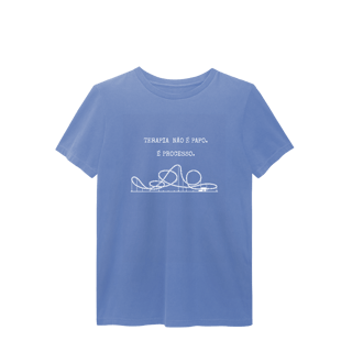 Camiseta Estonada - Terapia não é papo. É processo.