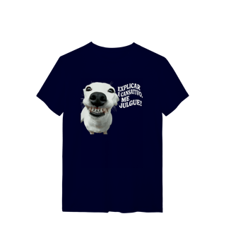 Nome do produto Coleção Self Vest - Explicar é cansativo. Me julgue! - Cão