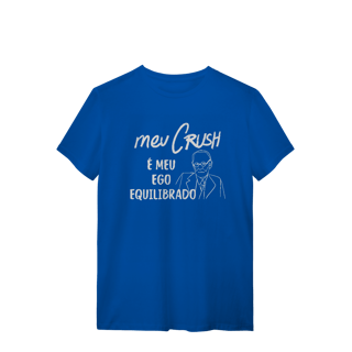 Nome do produto Camiseta - Meu crush é meu ego equilibrado. 