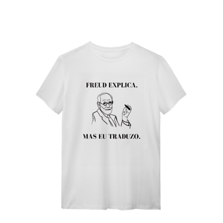 Nome do produto Camiseta - Freud explica. Mas eu traduzo. 