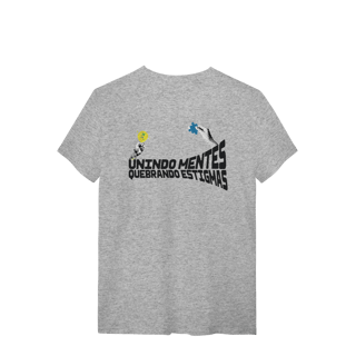 Nome do produto Camiseta - slogan Unindo Mentes, Quebrando Estigmas