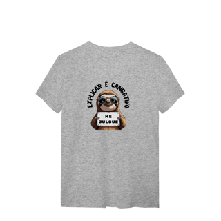 Nome do produto Coleção Self Vest - Explicar é cansativo. Me julgue! - Bicho Preguiça