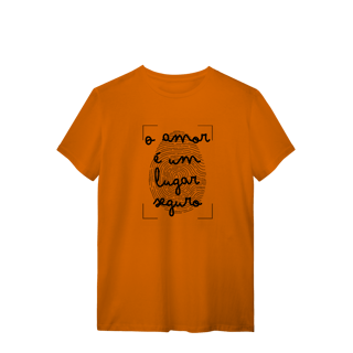 Nome do produto Camiseta - O amor é um lugar seguro