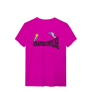 Nome do produto Camiseta - slogan Unindo Mentes, Quebrando Estigmas