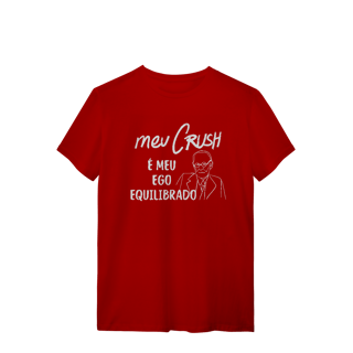 Nome do produto Camiseta - Meu crush é meu ego equilibrado. 