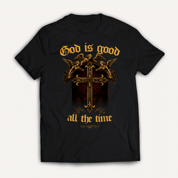 T-Shirt God is good