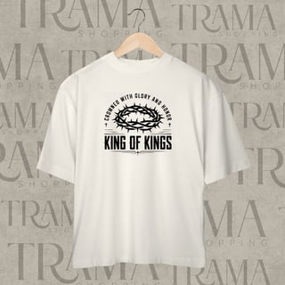 Nome do produtoCamiseta Oversized | “King of Kings”